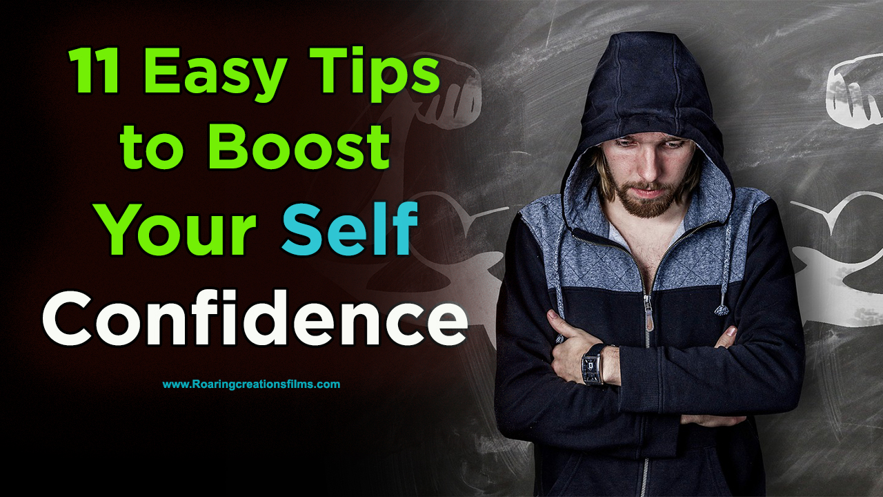 You are currently viewing 11 Easy Tips to Boost Your Self Confidence : How to Increase Your Self Confidence?