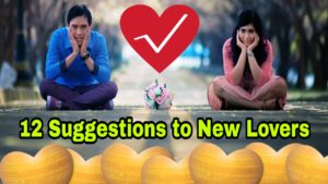 Read more about the article 12 Suggestions to New Lovers