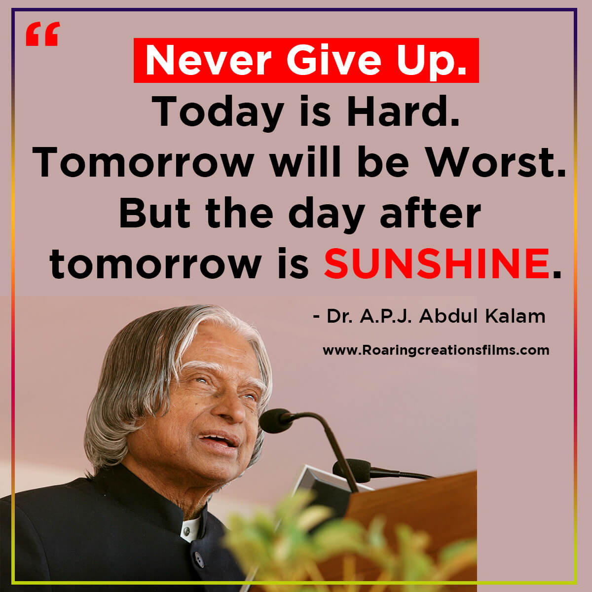 Best Quotes of Dr. A.P.J. Abdul Kalam in English