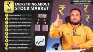 Read more about the article शेयर बाजार के बारे में सब कुछ हिंदी में – Everything About Share Market in Hindi – How to Invest in Stock Market