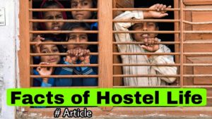 Read more about the article Hostel Life Experience – funny things of Hostel Life – hostel life quotes – Hostel Life Memories