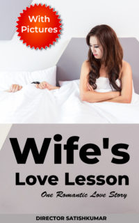 Wife’s Love Lesson – One Romantic Love Story in English