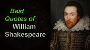 Read more about the article Best Quotes of William Shakespeare – William Shakespeare Quotes with images in English